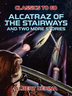 cover image of Alcatraz of the Stairways and two more stories